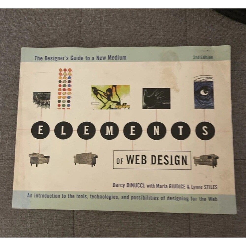 Elements of Web Design Paperback Darcy DiNucci Designers Guide To A New Medium